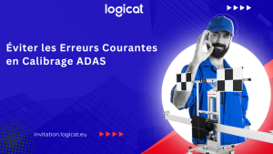 Éviter les Erreurs Courantes en Calibrage ADAS